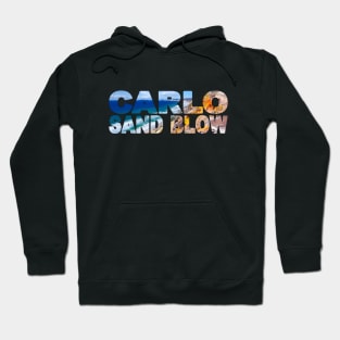 CARLO SAND BLOW - QLD Australia Rainbow Beach Hoodie